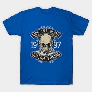 Ride Till Death - Custom Tuning T-Shirt